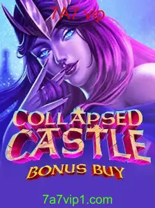 Explorando o Fascinante Universo de CollapsedCastleBonusBuy e a Palavra-Chave 7A7 VIP